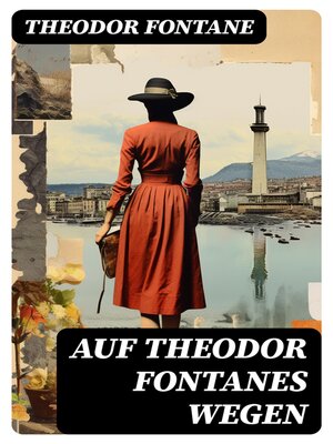 cover image of Auf Theodor Fontanes Wegen